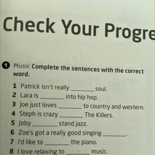 Music.complete tie sentences with the correct word