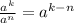 \frac{a^k}{a^n}=a^{k-n}