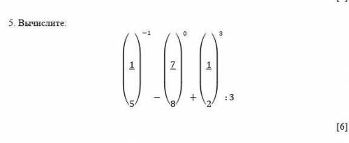 Вычислите: (1/5)^(-1)-(7/8)^0+(1/2)^3:3