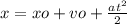 x = xo + vo + \frac{a {t}^{2} }{2}