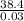 \frac{38.4}{0.03}