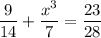 \dfrac9{14}+\dfrac{x^3}7=\dfrac{23}{28}