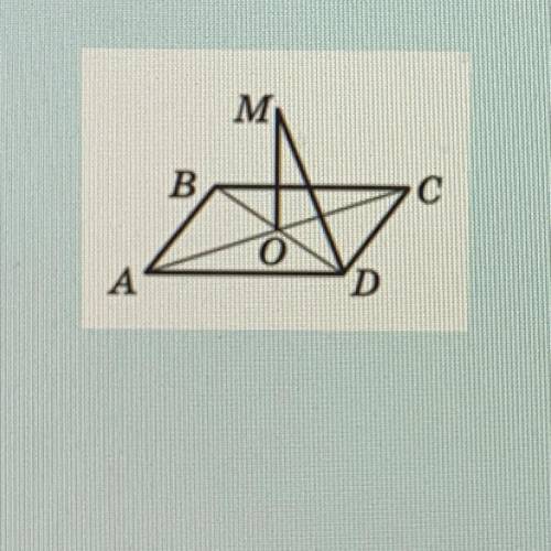 Через центр О квадрата ABCD проведено пряму МО, перпендикулярну до площини квадрата. Знайдіть відста