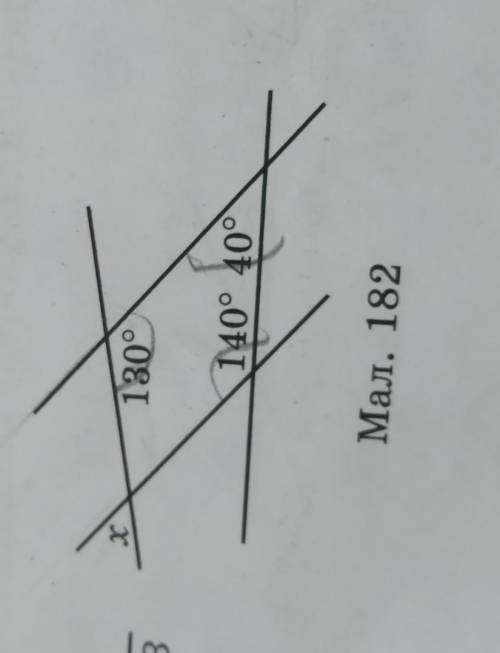 За малюнком 182 знайдіть градусну міру кута х