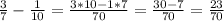 \frac{3}{7}-\frac{1}{10}=\frac{3*10-1*7}{70} =\frac{30-7}{70} =\frac{23}{70}