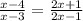 \frac{x - 4}{x - 3} = \frac{2x + 1}{2x - 1}