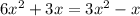 6x^{2} + 3x = 3x {}^{2} - x