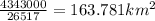 \frac{4343000}{26517} = 163.781km {}^{2}