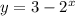 y = 3 - 2 {}^{x}