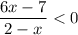 \dfrac{6x-7}{2-x}