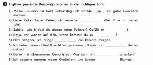 Ergänze passende Personalpronomen in der richtigen Form. Meine Freundin hat bald Geburtstag. Ich möc