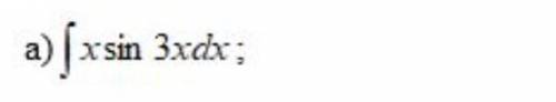 вычислить неопределенный интеграл (Желательно подробно и понятно)