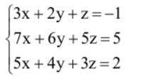 Доказать совместность данной системы линейных уравнений и решить её методом Гаусса