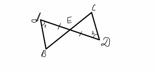 Дано: Угол 1= углу 2 АЕ=ДЕ АВ= 7см