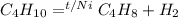 C_4H_{10}=^{t/Ni}C_4H_8+H_2