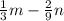 \frac{1}{3} m - \frac{2}{9} n