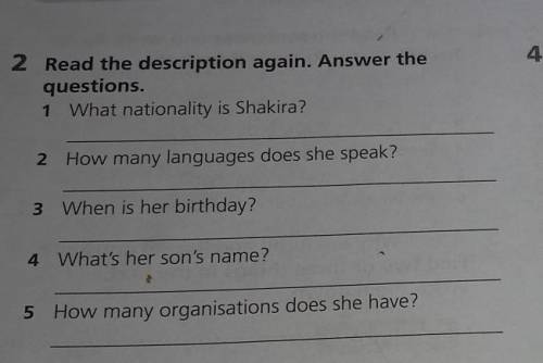 1 What nationality is Shakira? 2 How many languages does she speak? 3 When is her birthday? 4 What's