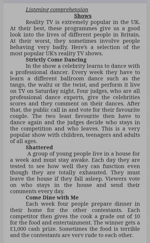 I. Are these sentences true or false? 1. Strictly Come Dancing” is popular with all age groups. 2.