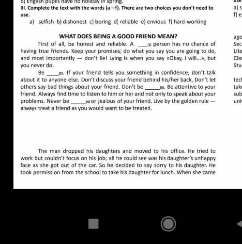 III. Complete the text with the words (a - f) . There are two choices you don't need to use. a) self