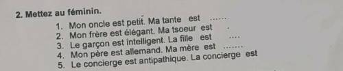 Mettez au féminin. 1. 2. 3. 4. 5.