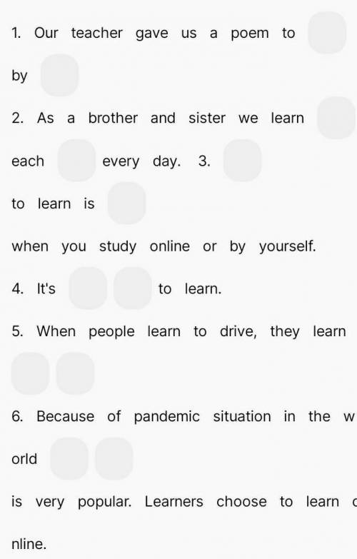 Вставьте слова в пропущенные места в предложениях. слова:by,late, experience,other,learn, distance,h