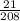 \frac{21}{208}