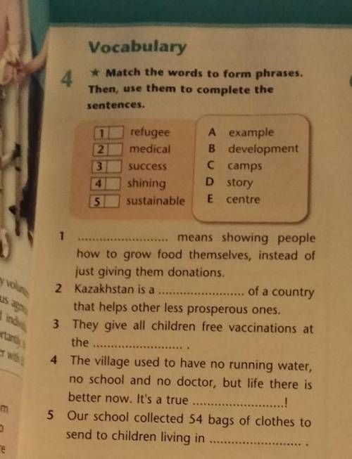 Match the words to form phrases.Then, use them to complete the sentences.