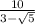 \frac{10}{3-\sqrt{5} }