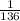 \frac{1}{136}