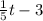 \frac{1}{5} t-3