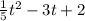 \frac{1}{5} t^{2} -3t +2