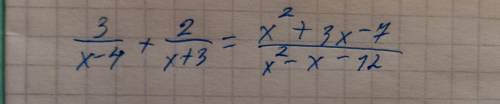 3 |x-4+2 |x+3 =x^2+3x-7| x^2-x-12 дробно рациональное уравнение