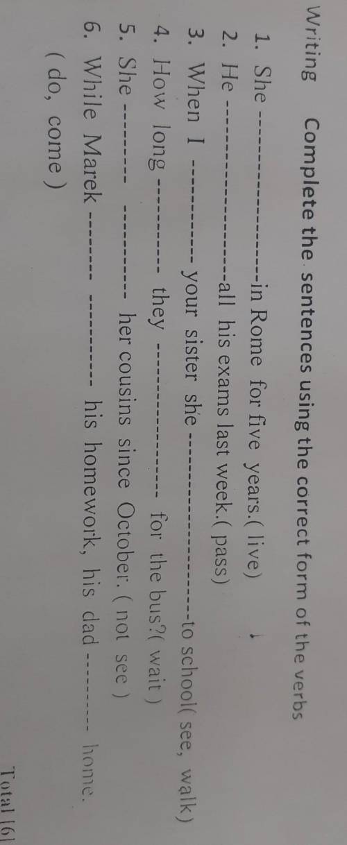 Complete the sentences using the correct form of the verbs 1)shein Rome for five years(live)2.Heall