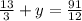 \frac{13}{3} + y = \frac{91}{12}