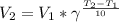 V_2=V_1 *\gamma ^{\frac{T_2-T_1}{10}