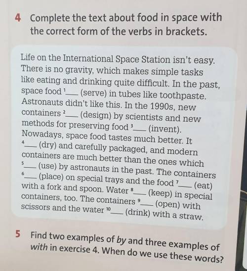 5 Find two examples of by and three examples ofwith in exercise 4. When do we use these words?