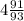 4\frac{91}{93}