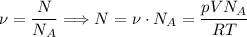 \nu = \dfrac{N}{N_{A}} \Longrightarrow N = \nu \cdot N_{A} = \dfrac{pVN_{A}}{RT}