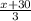 \frac{x+30}{3}