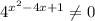 4^{x^2-4x+1}\neq 0