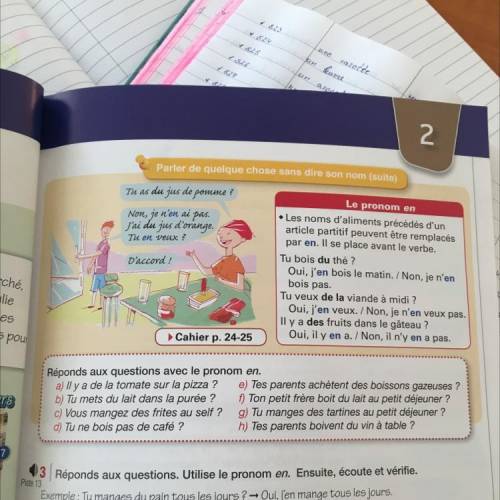 Réponds aux questions avec le pronom en. a) Il y a de la tomate sur la pizza ? e) Tes parents achète