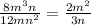 \frac{8m^{3} n }{12mn^{2} } =\frac{2m^{2} }{3n}