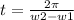 t = \frac{2\pi }{w2 - w1}