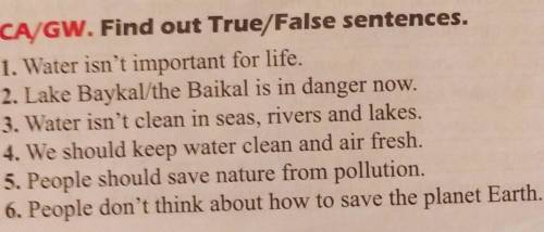 CA/GW. Find out True/False sentences.