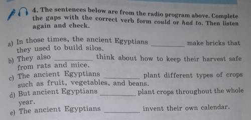 4. The sentences below are from the radio program above. Complete the gaps with the correct verb for