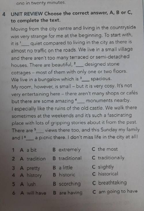 Choose the correct answer, A, B or C, to complete the text.