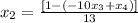 x_{2} =\frac{[1-(-10x_{3}+x_{4} )]}{13}