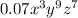 0.07 {x}^{3} {y}^{9} {z}^{7}