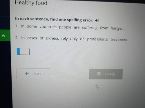 In each sentence, find one spelling error. ) 1. In some countries people are suffering from hanger.