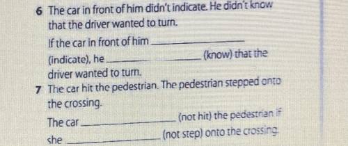 Complete the sentences with the correct form of the verbs in brackets.3 conditional.